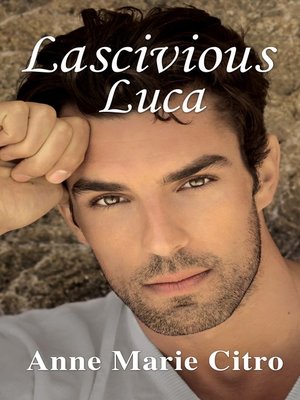cover image of Lascivious Luca
